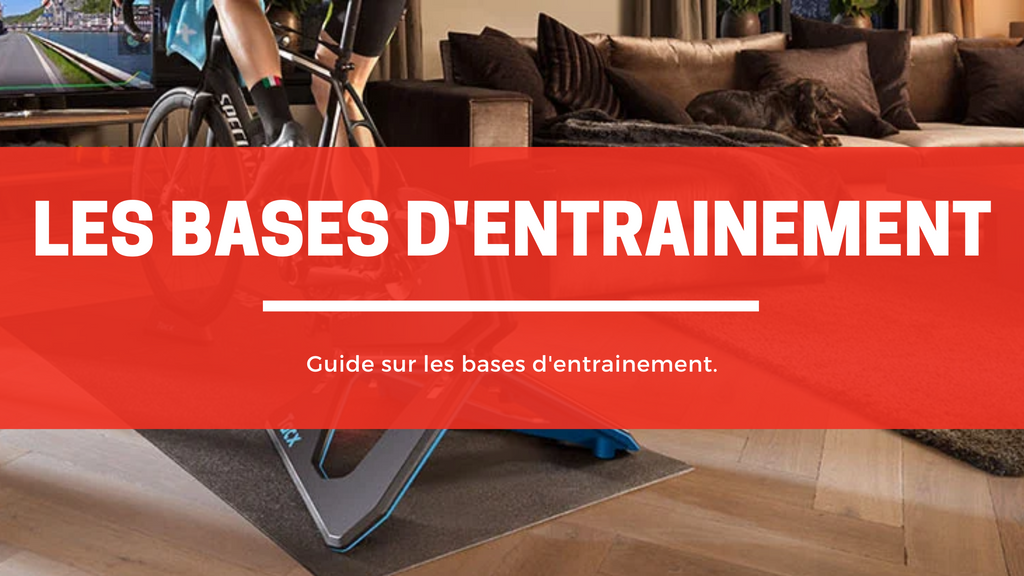 Les bases d'entrainement